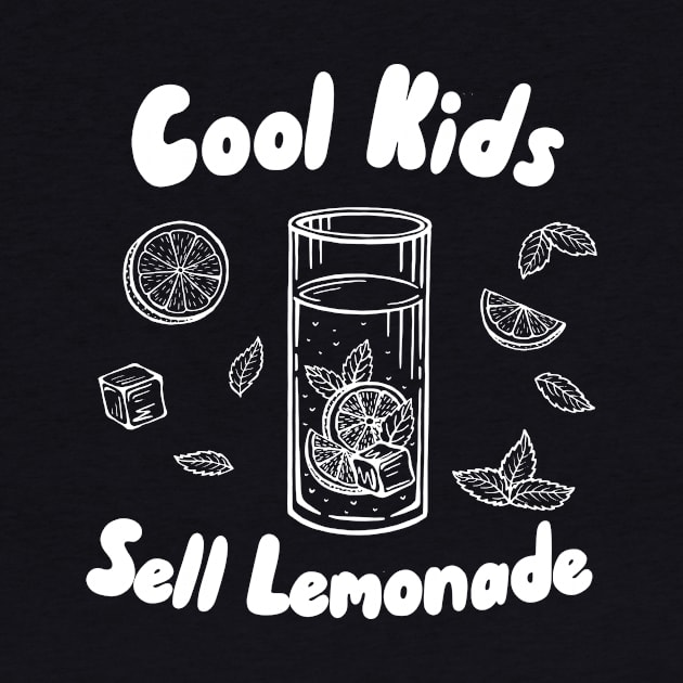 Cool Kids Sell Lemonade by maxcode
